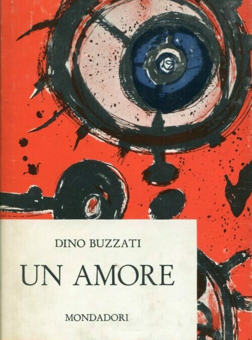 un amore Dino Buzzati